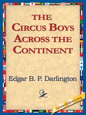 cover image of The Circus Boys Across the Continent